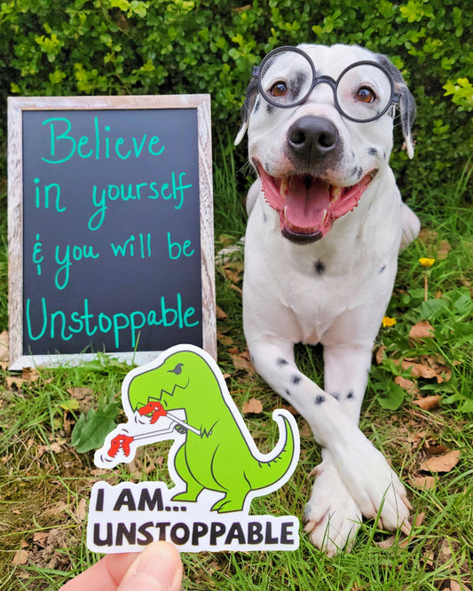 I am Unstoppable Dino Motivational Sticker